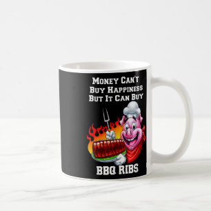 Money Can Buy Bbq Ribs I Love Bbq Ribs Eating  Coffee Mug
