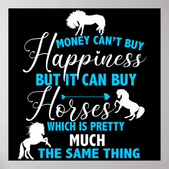 Money Can Buy Horses Blue  Poster (Front)