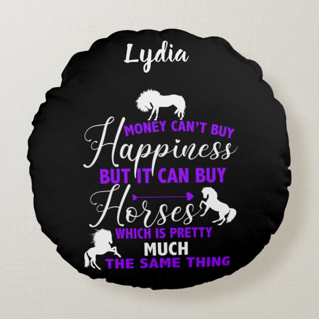 Money Can Buy Horses Purple Personalised    Round Cushion (Front)