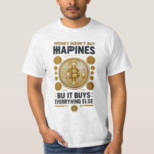 Money Can’t Buy Happiness: Wealth of Life T-Shirt