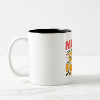 Money Canbe funny Two-Tone Coffee Mug