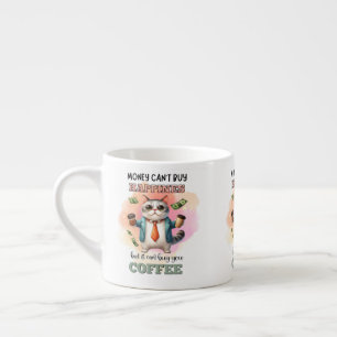 Money Can't Buy Happiness Funny Cat Lover Gift  Espresso Cup