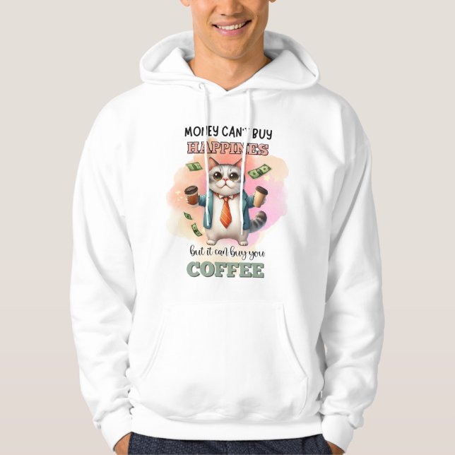 Money Can't Buy Happiness Funny Cat Lover Gift  Hoodie (Front)