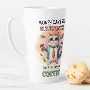 Money Can't Buy Happiness Funny Cat Lover Gift  Latte Mug
