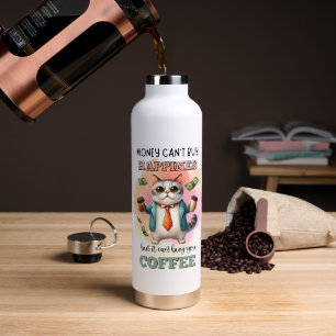 Money Can't Buy Happiness Funny Cat Lover Gift Water Bottle
