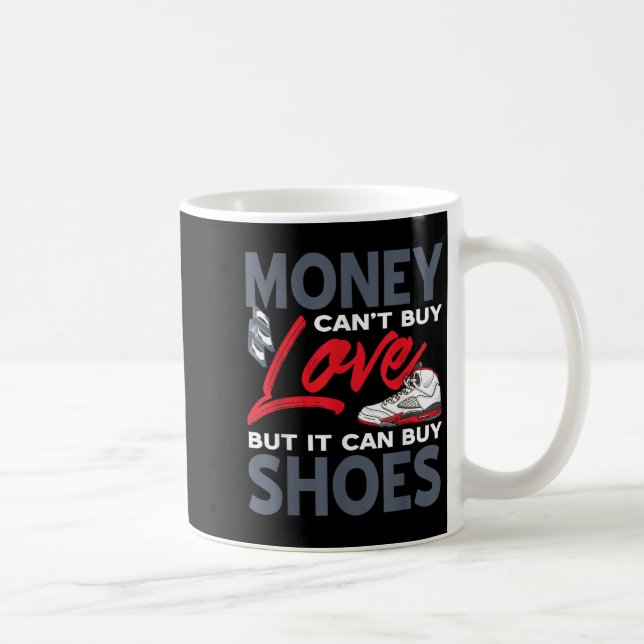 Money Can't Buy Love But Scute Ss Cute Sss Sneaker Coffee Mug (Right)