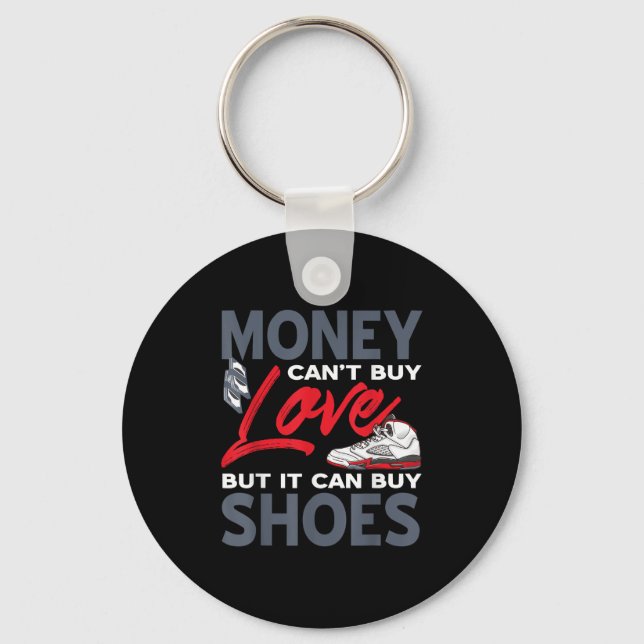 Money Can't Buy Love But Scute Ss Cute Sss Sneaker Key Ring (Front)