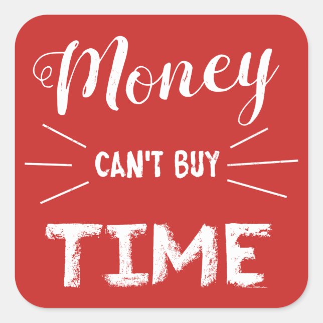 Money Can't Buy Time Square Sticker (Front)