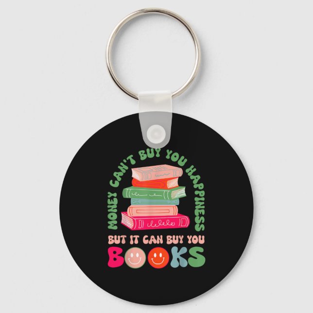 Money Can't Buy You Hapness But It Can Buy You Boo Key Ring (Front)
