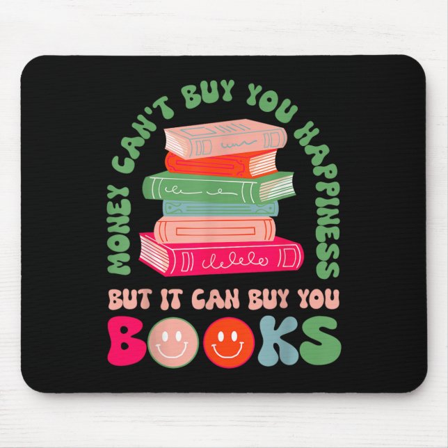 Money Can't Buy You Hapness But It Can Buy You Boo Mouse Mat (Front)