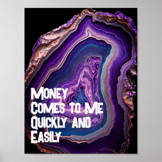 Money Comes to Me Quickly Abundance Affirmation Poster
