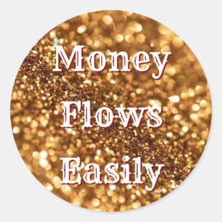 Money Flows Easily Money Affirmation Manifestation Classic Round Sticker