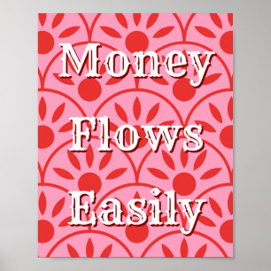 Money Flows Easily Money Affirmation Manifestation Poster