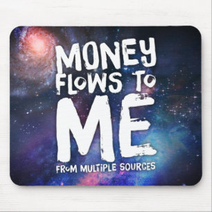 Money Flows to Me Law of Attraction Wealth Mouse Mat
