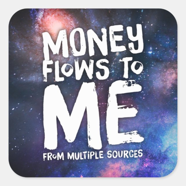 Money Flows to Me Law of Attraction Wealth Square Sticker (Front)
