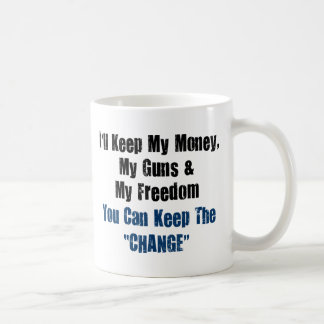 Money, Guns and Freedom Coffee Mug
