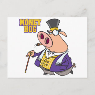 money hog funny rich pig cartoon postcard