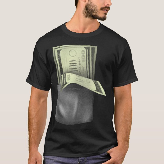 MONEY IN MY POCKET T-Shirt (Front)