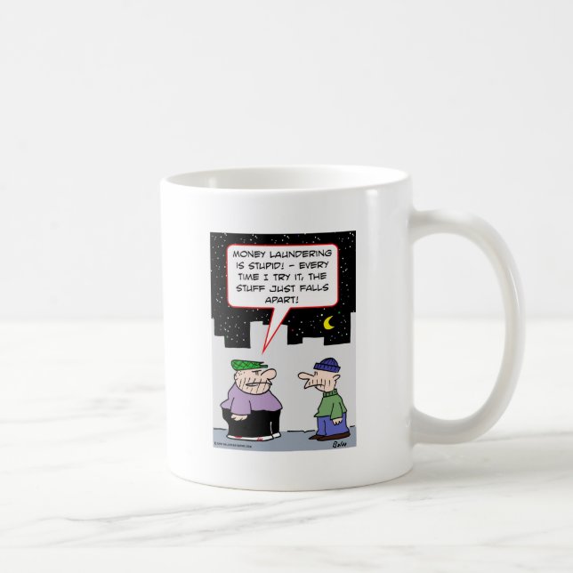 money laundering falls apart coffee mug (Right)