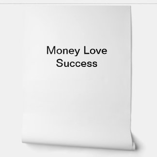 Money Love Success Wallpaper