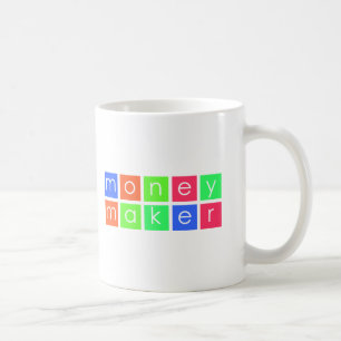 Money Maker Coffee Mug