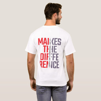 Money Makes The Diffrence T-Shirt