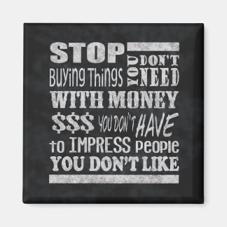 Money Motivational Quote Square Magnet