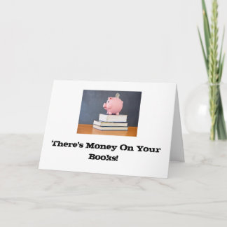 Money on your Books! Holiday Card
