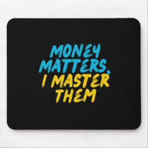 Money S Mouse Mat