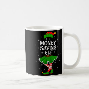 Money Saving Elf Christmas Family Girls Women Elf Coffee Mug