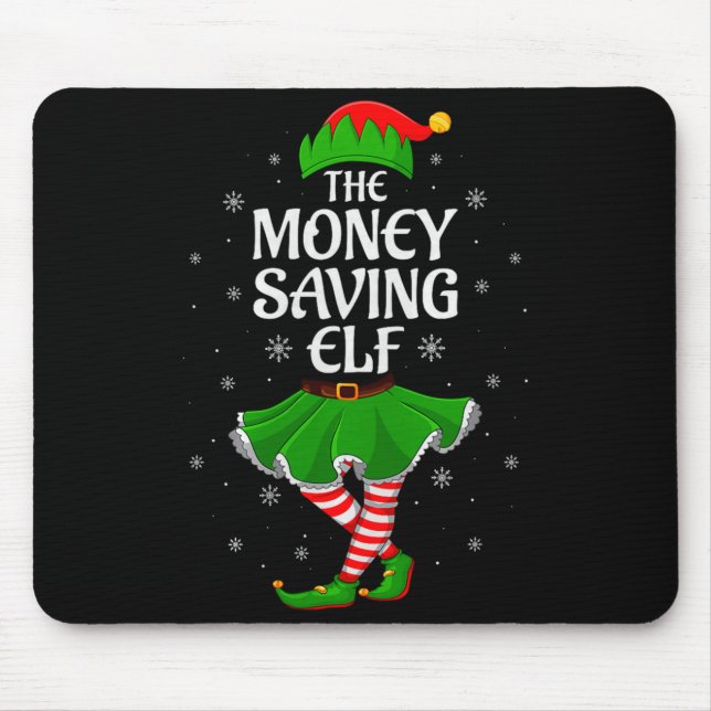 Money Saving Elf Christmas Family Girls Women Elf  Mouse Mat (Front)
