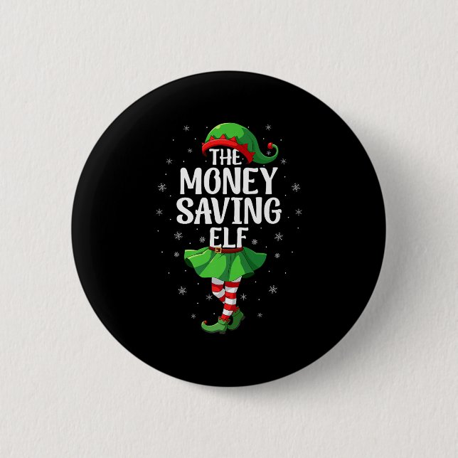 Money Saving Elf Christmas Girls Women Elf Squad X 6 Cm Round Badge (Front)