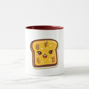 Money Toast Mug