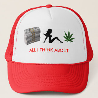 money, trucker girl, 1250694960-weed, ALL I THI... Trucker Hat