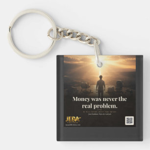 Money Was Never the Real Problem Book Quote Key Ring