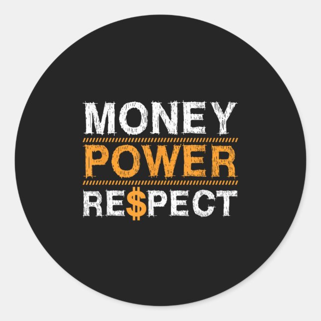 Money Wer Respect Rap Lover Entrepreneur Christmas Classic Round Sticker (Front)
