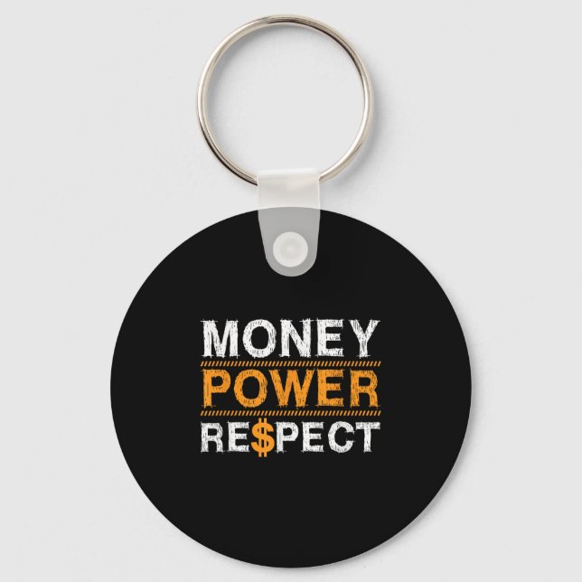 Money Wer Respect Rap Lover Entrepreneur Christmas Key Ring (Front)
