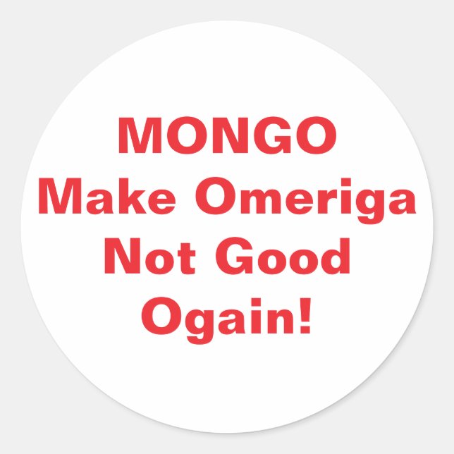 MONGO drumpf Jeff Hankamer Artjunkhaus Comic Arts Classic Round Sticker (Front)