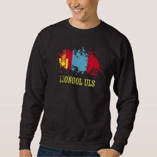 Mongolian enthusiasts for Mongol Uls and Mongolia Sweatshirt
