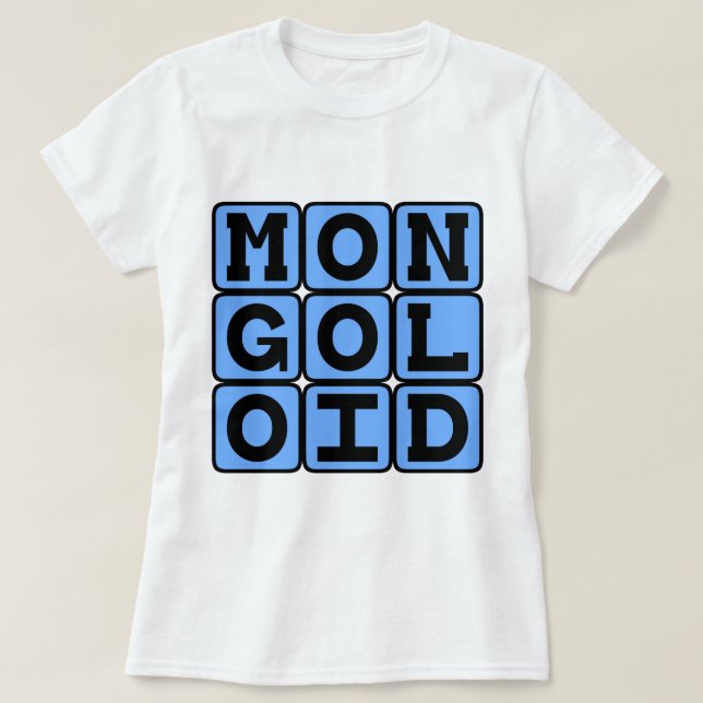 Mongoloid, Offensive Term T-Shirt (Design Front)