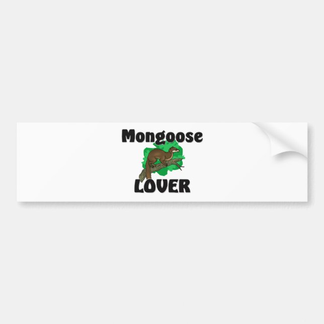Mongoose Lover Bumper Sticker (Front)
