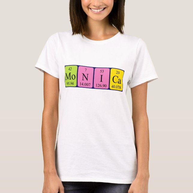 Monica periodic table name shirt (Front)