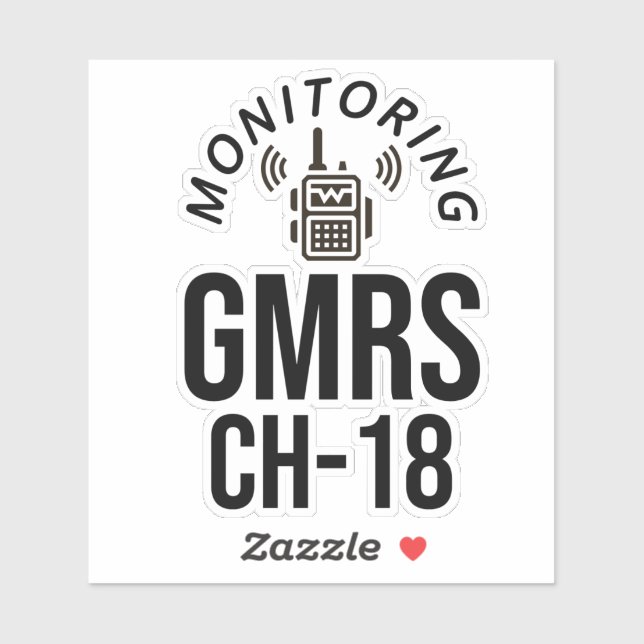 Monitor GMRS Channel 18 (Sheet)