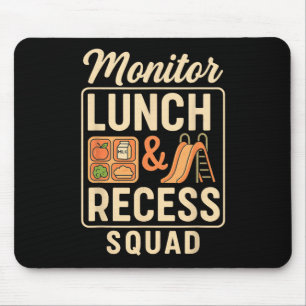 Monitor Lunch And Recess Squad Playground Hall Tea Mouse Mat