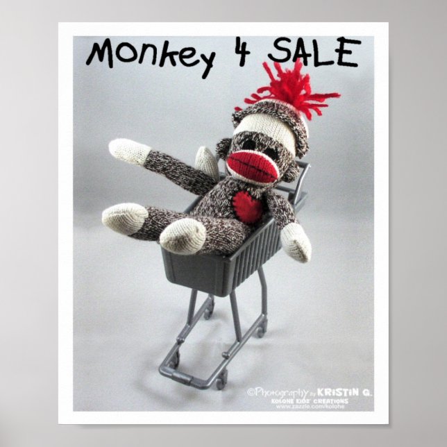 Monkey 4 Sale (by kolohe Kristin) Poster (Front)