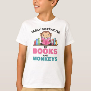 Monkey And Books Funny Saying With Book T-Shirt