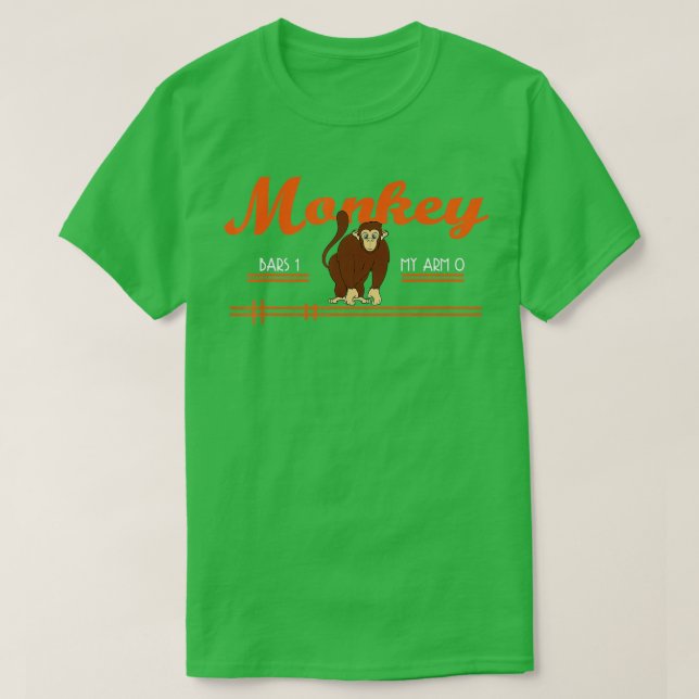 Monkey Bars 0 My Arms 1 Monkey Gifts T-Shirt (Design Front)