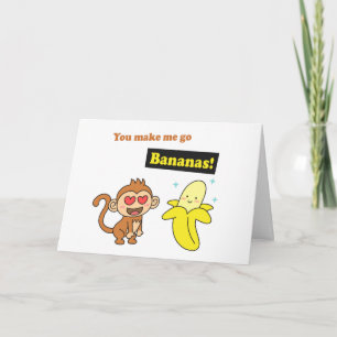 Monkey go Bananas, Cute Love Humour Card