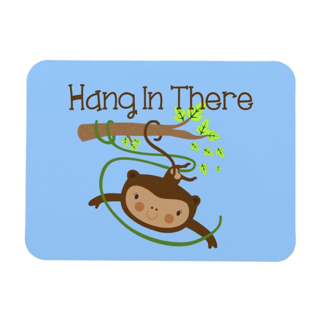 Monkey Hang in There Magnet (Horizontal)