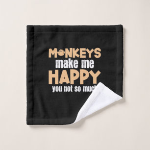 Monkey Makes Me Happy Wash Cloth